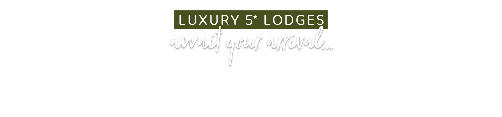 Luxury Lakes Lodges